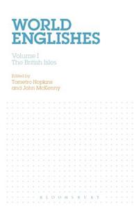 World Englishes, Volume I: The British Isles