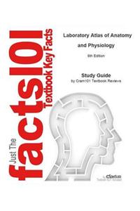 Laboratory Atlas of Anatomy and Physiology