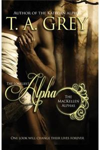 Loneliest Alpha (The MacKellen Alphas)