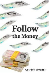 Follow the Money