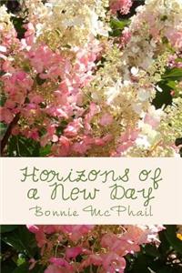 Horizons of a New Day