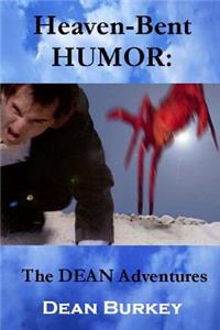 Heaven-Bent HUMOR