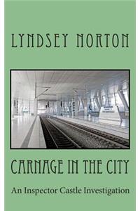 Carnage in the City