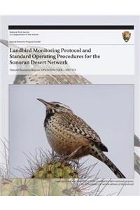 Landbird Monitoring Protocol and Standard Operating Procedures for the Sonoran Desert Network
