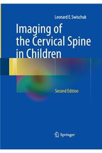 Imaging of the Cervical Spine in Children