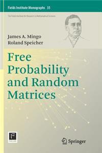 Free Probability and Random Matrices