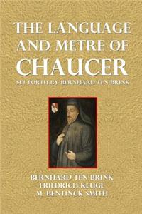 The Language and Metre of Chaucer