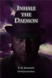 Inhale the Daemon