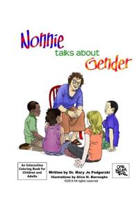 Nonnie Talks about Gender