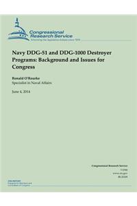 Navy DDG-51 and DDG-1000 Destroyer Programs