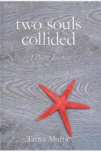 Two Souls Collided