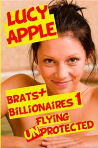 Brats + Billionaires 1
