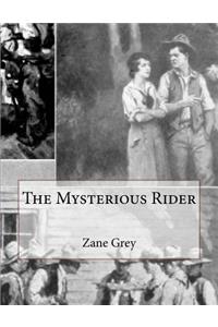The Mysterious Rider