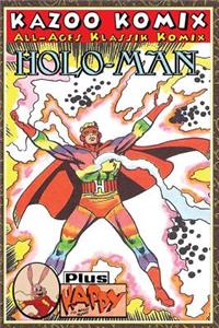 Kazoo Komix: Holo-Man