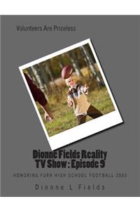 Dionne Fields Reality TV Show
