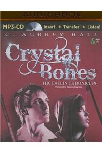 Crystal Bones