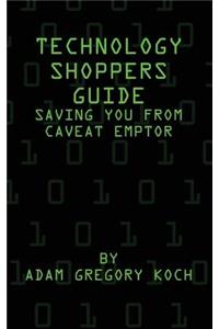 Technology Shoppers Guide