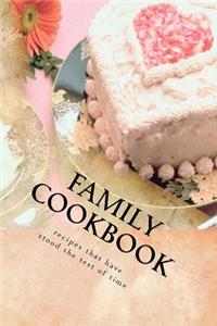 FAMILY COOKBOOK recipes that have stood the test of time