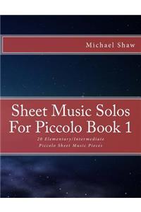 Sheet Music Solos For Piccolo Book 1