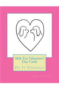 Shih Tzu Valentine's Day Cards
