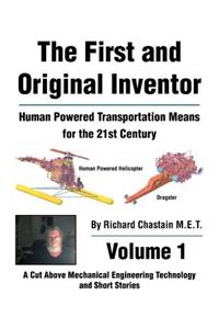 First and Original Inventor