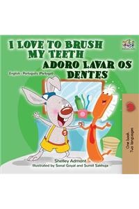 I Love to Brush My Teeth (English Portuguese Bilingual Book - Portugal)