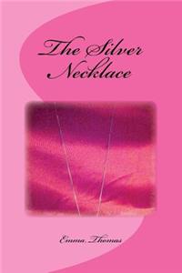 The Silver Necklace