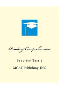 Reading Comprehension Practice Test 1