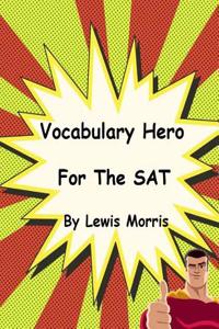 Vocabulary Hero for the SAT