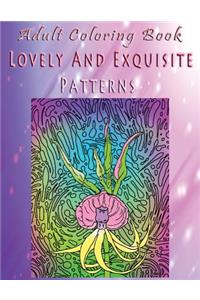 Adult Coloring Book Lovely And Exquisite Patterns