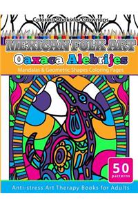 Coloring Books for Grownups Mexican Folk Art Oaxaca Alebrijes