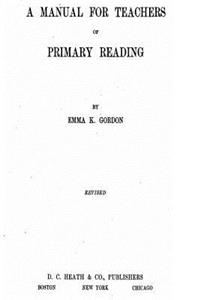 Manual for Teachers of Primary Reading