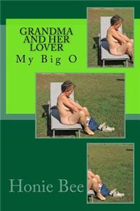 Grandma and Her Lover