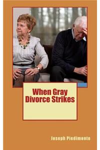 When Gray Divorce Strikes