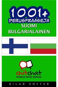 1001+ perusfraaseja suomi - bulgarialainen