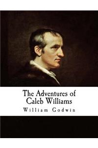 The Adventures of Caleb Williams