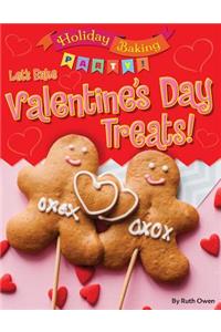 Let's Bake Valentine's Day Treats!