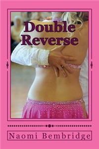 Double Reverse