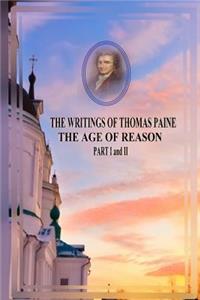 WRITINGS OF THOMAS PAINE THE AGE OF REASON PART I and II