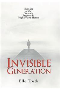 Invisible Generation