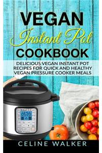 Vegan Instant Pot Cookbook