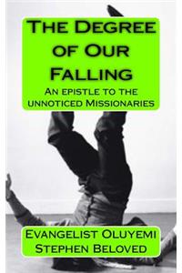 Degree of Our Falling