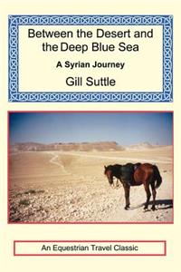 Between the Desert and the Deep Blue Sea