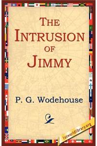 The Intrusion of Jimmy