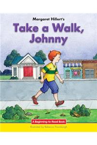 Take a Walk, Johnny