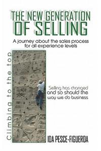 The New Generation of Selling