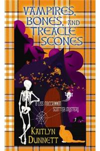 Vampires, Bones, and Treacle Scones