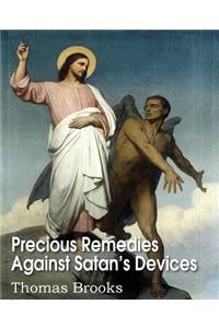 Precious Remedies Against Satan's Devices