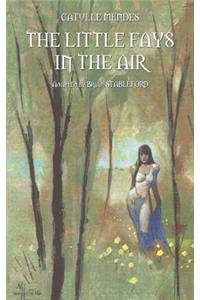 The Little Fays in the Air