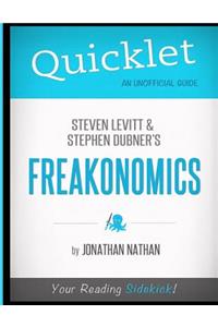 Quicklet - Steven D. Levitt & Stephen Dubner's Freakonomics